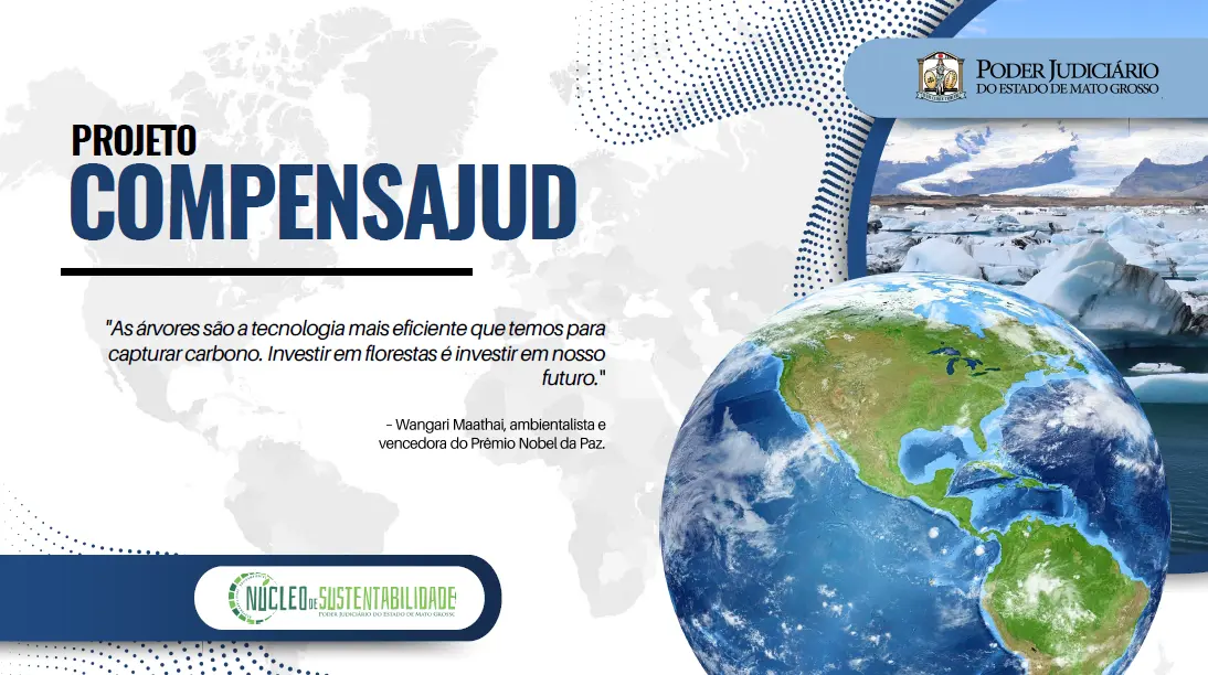 Imagem institucional do Projeto CompensaJUD do TJMT. Destaca a frase 